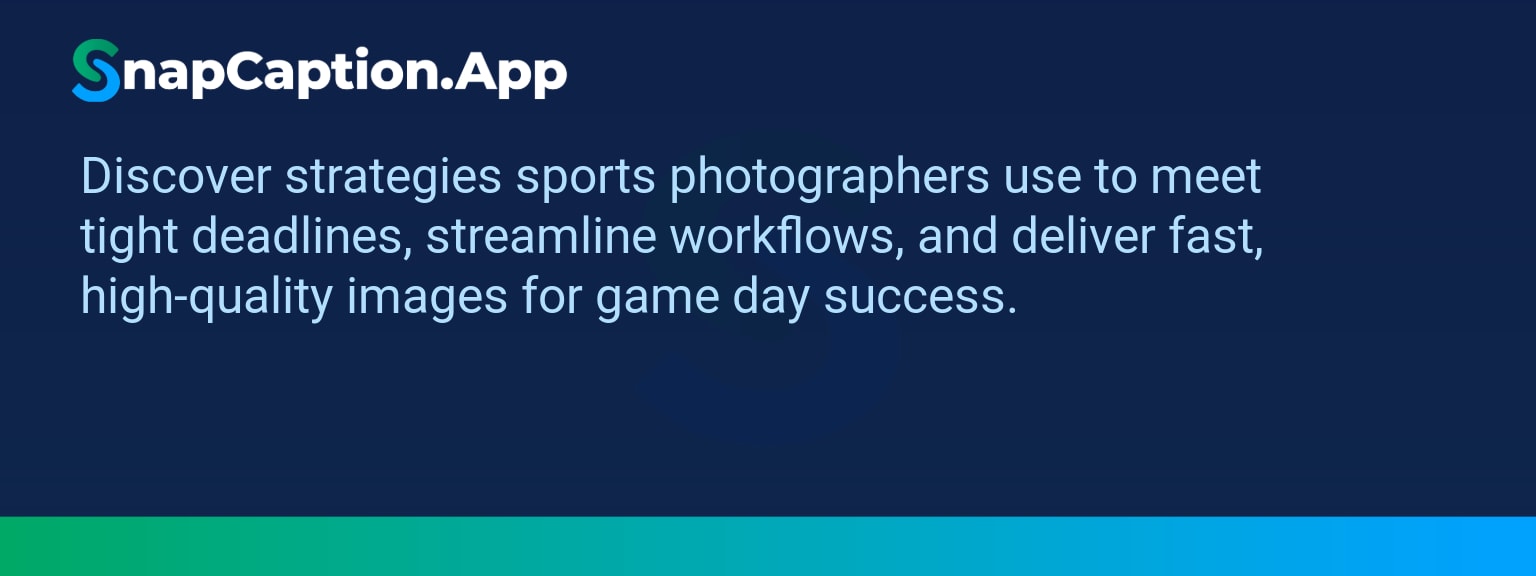 Sports photographer managing workflow while meeting tight deadlines on game day.